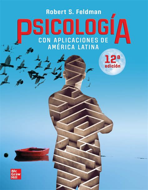Psicología con aplicaciones de América Latina by Robert S Feldman