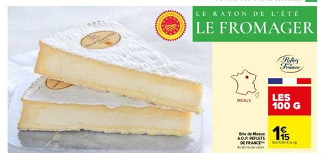 Promo Brie De Meaux Aop Reflets De France Chez Carrefour Icataloguefr
