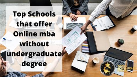 Top Schools That Offer Online Mba Without Undergraduate Degree 2022