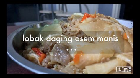 Check spelling or type a new query. Resep : LOBAK DAGING ASAM MANIS mudah dibuat - YouTube