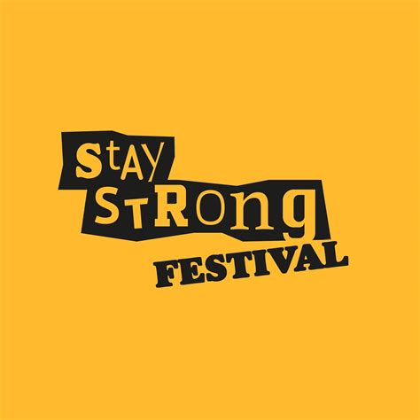 Stay Strong Festival