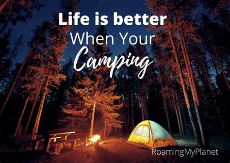 Camping Quotes Quotes That Make You Want To Go Camping