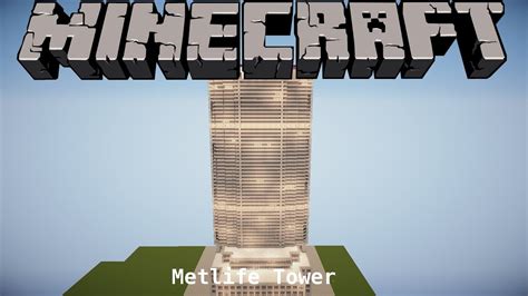 Minecraft Metlife Tower Download Youtube