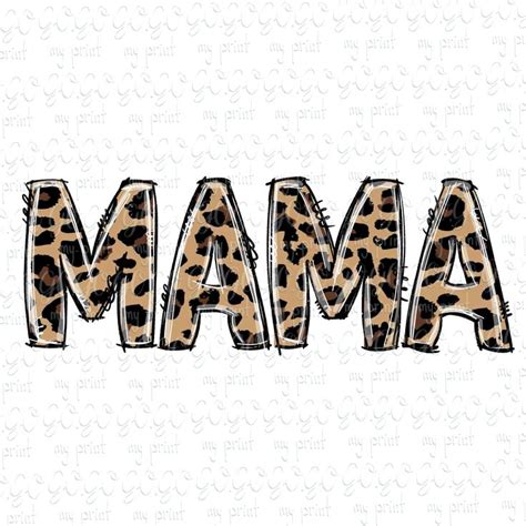 Mothers Day Png Files Mama Leopard Png Mama Sublimation Designs Leopard Mom Sublimation Mom Life