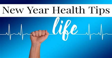 New Year Health Tips Follow These Tips To Stay Healthy In The New Year Basic Of Science