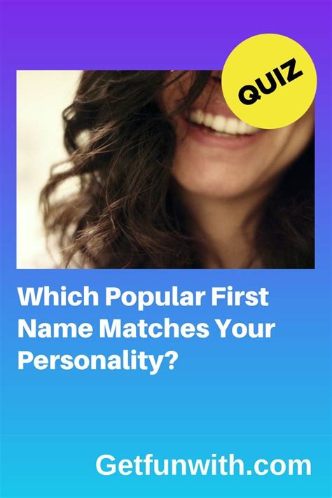 Which Popular First Name Matches Your Personality Fun Quiz Questions