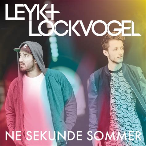 Lockvogel Musik Ne Sekunde Sommer Remix Ep