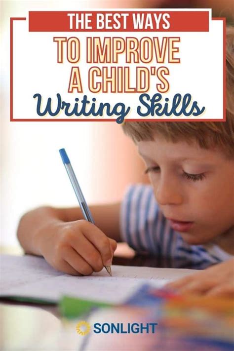 The Best Ways To Improve A Childs Writing Skills