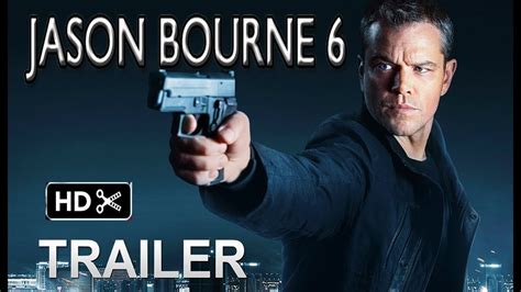 Jason Bourne 6 Trailer 1 2023 Matt Damon Action Fan Made Youtube