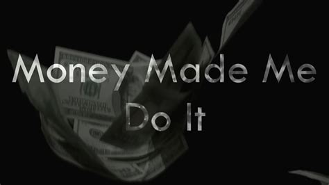 Money Made Me Do It Post Malone Lyrics YouTube