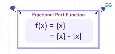 Fractional Part Function Definition Formula Properties And Graph