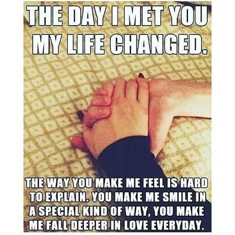 The Day I Met You My Life Changed Pictures Photos And