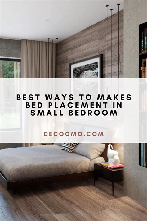Best Ways To Makes Bed Placement In Small Bedroom Decoomo