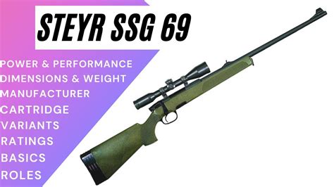 Steyr Ssg 69 Every Specifications You Need To Know Youtube