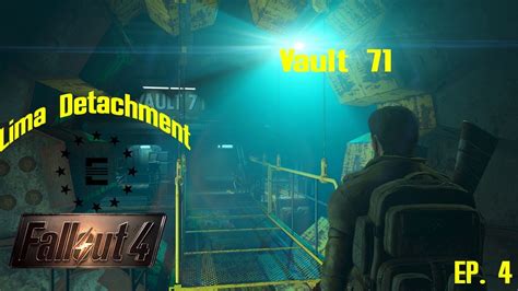 Vault 71 Fallout 4 Lima Detachment Youtube