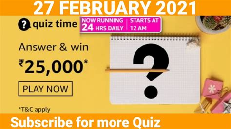 Amazon Daily Quiz Time Answers Today 27 February 2021 Answer And