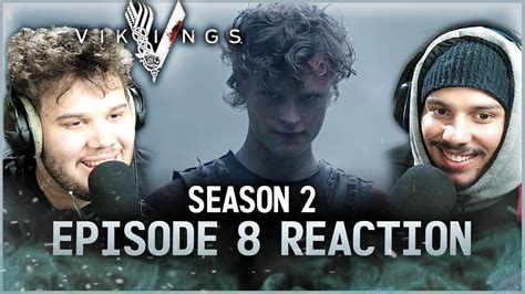Vikings Season 2 Episode 8 Reaction Boneless Youtube