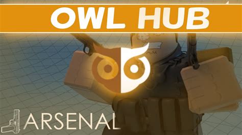 OWL HUB|OP HUB|FREE HUB WITH 43 GAMES|WIN ARSENAL IN UNDER 2 MINS - YouTube