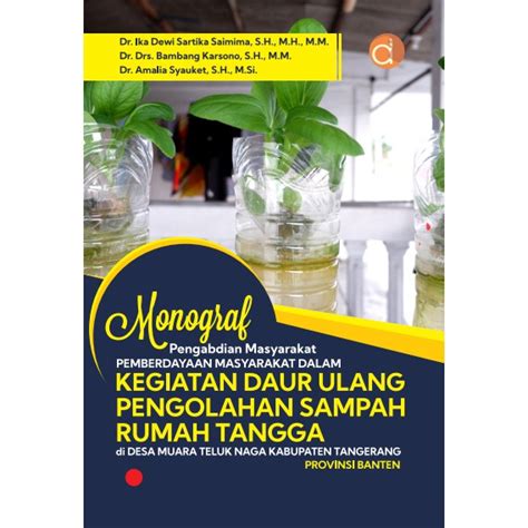 Monograf Pengabdian Masyarakat Pemberdayaan Masyarakat - BUKU ASLI