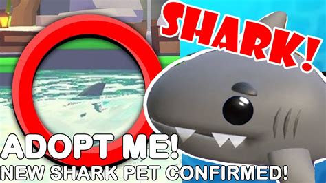 Adopt Me New Shark Pet Officially Confirmed By Playadoptme Youtube