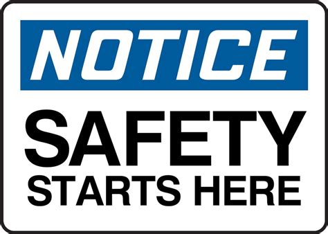 Safety Starts Here Osha Notice Safety Sign Mgnf807