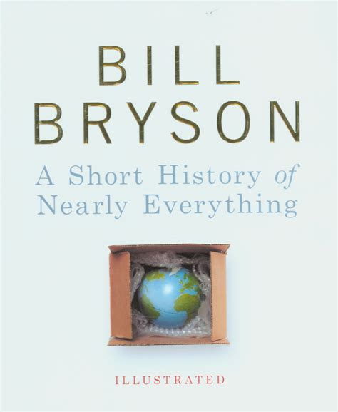 A Short History Of Nearly Everything By Bryson Bill 9780385609616