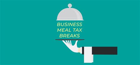 Business Meal Deductions The Current Rules Amid Proposed Changes