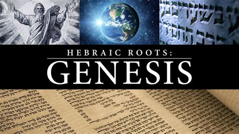 Hebraic Roots Genesis Isow