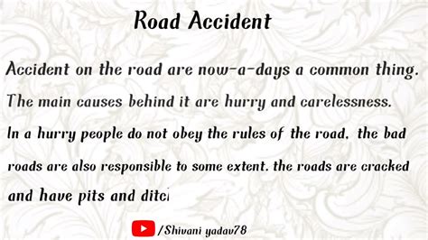 Essay On Road Accident Essay On Road Accident In English Essay In English Shivani Yadav