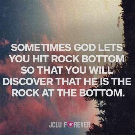 God will never give you anything you can't handle, so don't stress. 2. God Is My Rock Quotes. QuotesGram