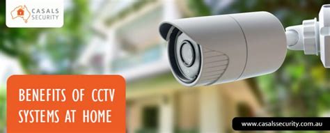 Why Install Cctv Benefits Of Cctv Systems At Home Casals Security