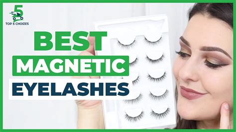 best magnetic eyelashes top 5 best magnetic eyelashes for beginners 2022 youtube