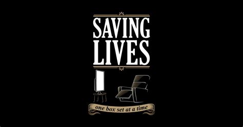 Saving Lives One Box Set At A Time Saving Lives Sticker Teepublic
