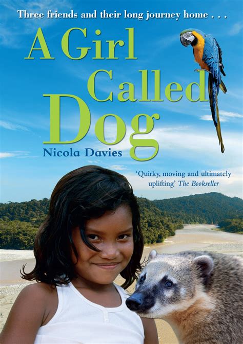 A Girl Called Dog By Nicola Davies Penguin Books New Zealand