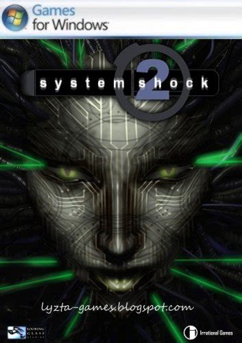 Download System Shock 2 Full Version Lyzta Games