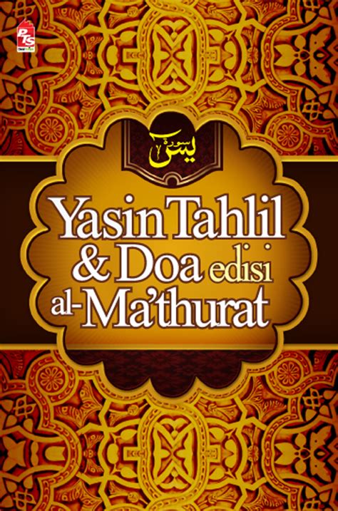 Yasin Tahlil And Doa Edisi Al Mathurat Buku Pts