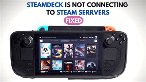 How To Steam Deck Is Not Connecting To Steam Servers Youtube