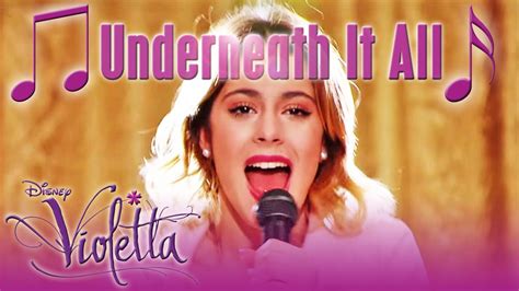 Underneath It All Violetta Songs Youtube