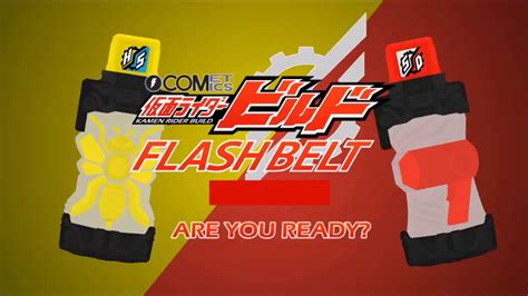 Kamen Rider Build Flash Belt 1 15 Youtube