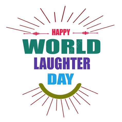 Happy World Laughter Day Poster On A Transparent Layer Happy Laughter