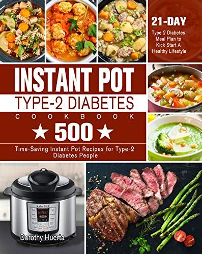 Instant Pot Type 2 Diabetes Cookbook 500 Time Saving
