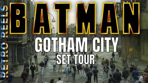Batman Gotham City Set Tour 1989 Youtube