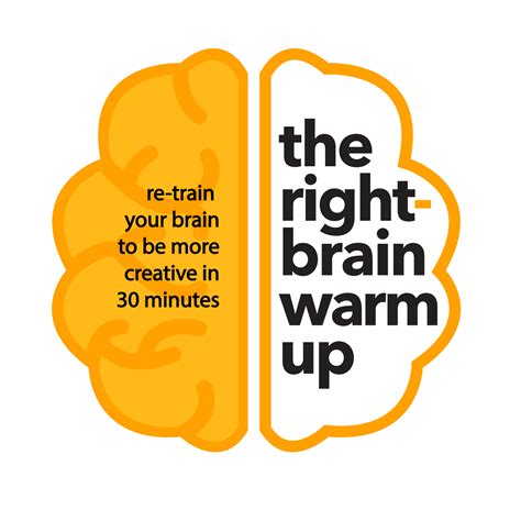 New Podcast The Right Brain Warm Up Aims To Re Train Your Brain To Be