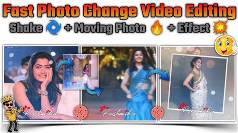 Fast Photo Change Video Editing Trending Beat Sync Status Editing In