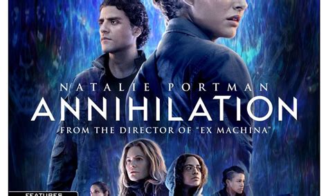 Annihilation 4k Blu Ray And Dvd Release Details Seat42f