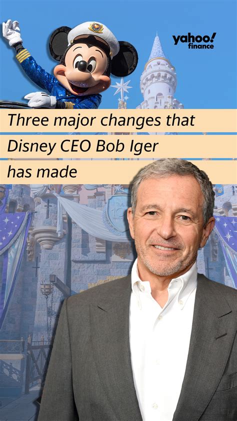 Here Are Three Major Changes That Disney Ceo Bob Iger Has Made The