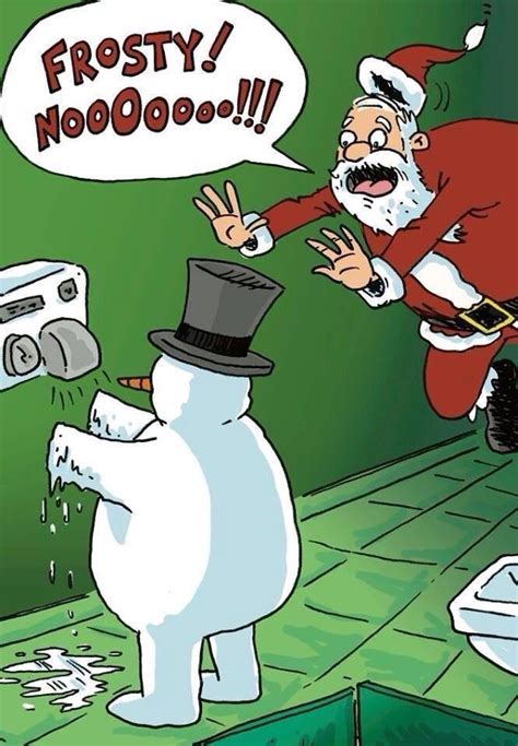 No Frosty No Funny Christmas Pictures Christmas Quotes Funny