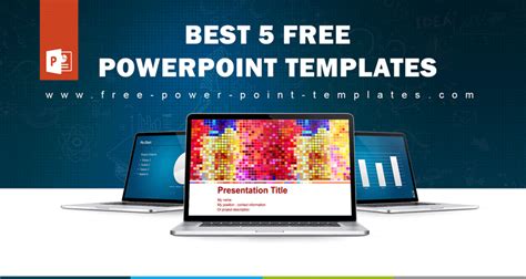 5 Best Powerpoint Templates For Free Download To Create Stunning Ppts