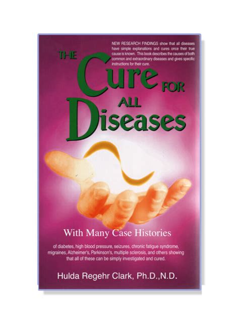 “the Cure For All Diseases” Book By Hulda Clark Natural Health Supply