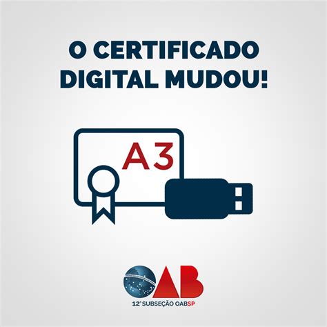 O Certificado Digital Mudou Portal OAB